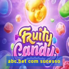 abc.bet com sucesso